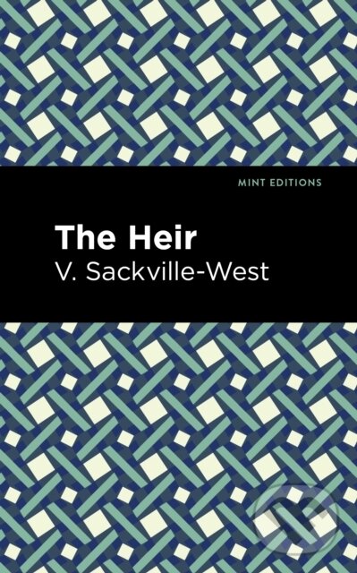 Kniha: The Heir (V. Sackville-West). , 2021