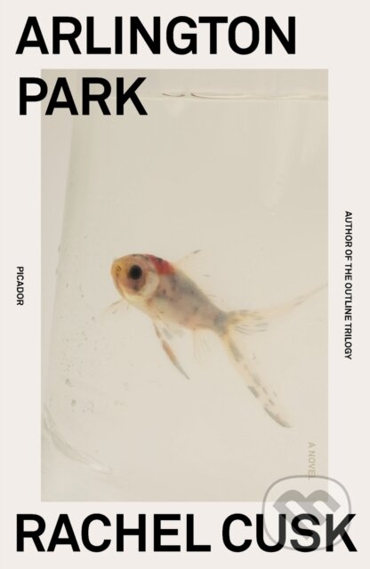 Levně Arlington Park (A Novel) - Rachel Cusk - kniha z kategorie Beletria