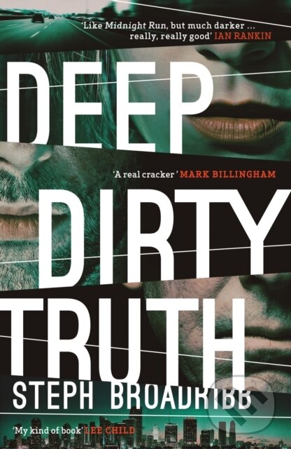 Kniha: Deep Dirty Truth (Steph Broadribb). Orenda Books, 2019