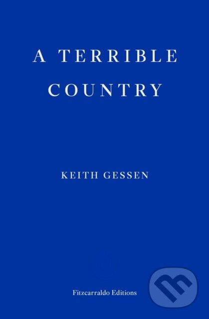 Levně A Terrible Country - Keith Gessen - kniha z kategorie Spoločenská beletria