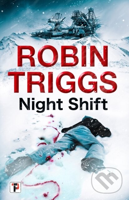 Levně Night Shift - Robin Triggs - kniha z kategorie Beletria