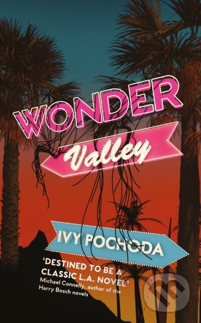 Levně Wonder Valley - Ivy Pochoda - kniha z kategorie Spoločenská beletria