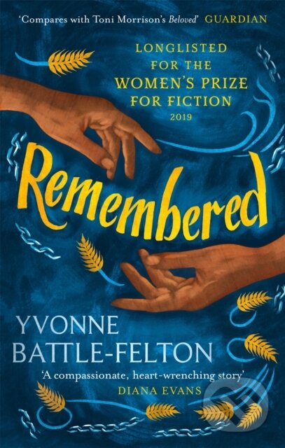 Levně Remembered (Longlisted for the Women's Prize 2019) - kniha z kategorie Beletria