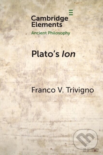 Levně Plato's Ion (Poetry, Expertise, and Inspiration) - Franco V. Trivigno - kniha z kategorie Literárna veda