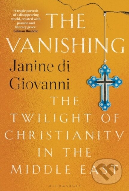 Levně The Vanishing (The Twilight of Christianity in the Middle East) - kniha z kategorie Filozofia