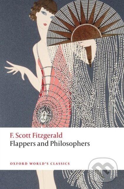 Levně Flappers and Philosophers - F. Scott Fitzgerald, Kirk Curnutt - kniha z kategorie Životopisy, reportáže a myšlienky