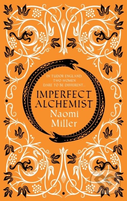 Levně Imperfect Alchemist (A spellbinding story based on a remarkable Tudor life) - kniha z kategorie Beletria