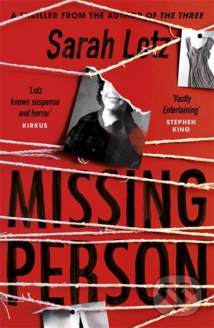 Kniha: Missing Person (Sarah Lotz). Hodder and Stoughton, 2018
