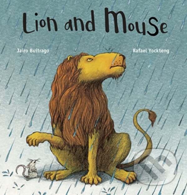 Kniha: Lion and Mouse (Jairo Buitrago). , 2019