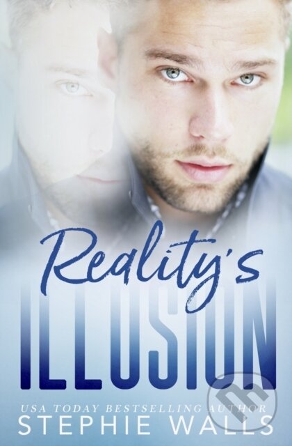 Levně Reality's Illusion - Stephie Walls - kniha z kategorie Beletria