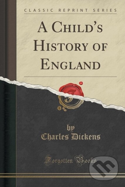Levně Childs History Of England - Charles Dickens - kniha z kategorie Pre deti a mládež