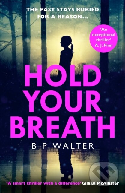 Levně Hold Your Breath - B P Walter - kniha z kategorie Thrillery