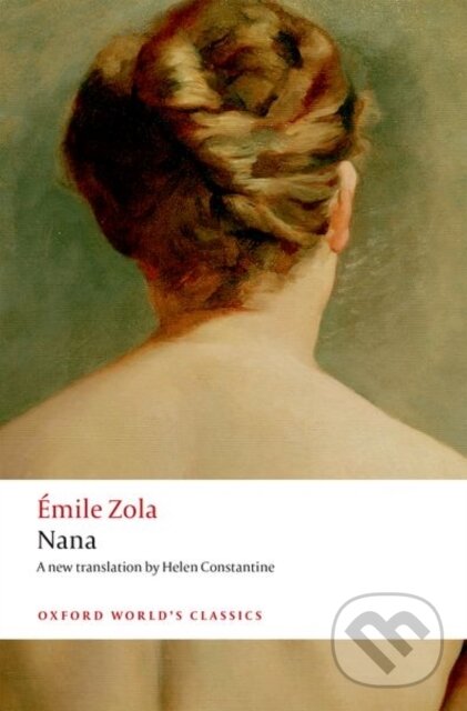 Levně Nana - Emile Zola, Brian Nelson - kniha z kategorie Spoločenská beletria