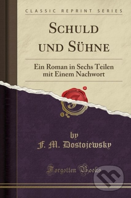 Levně Schuld Und Shne - F. M. Dostojewsky - kniha z kategorie Zdravie a životný štýl