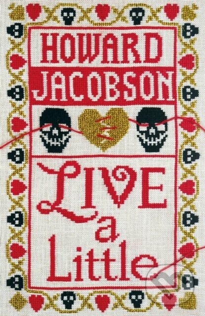 Levně Live a Little - Howard Jacobson - kniha z kategorie Romantika