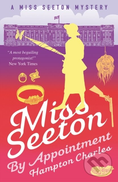 Levně Miss Seeton, By Appointment - Hampton Charles, Heron Carvic - kniha z kategorie Detektívky