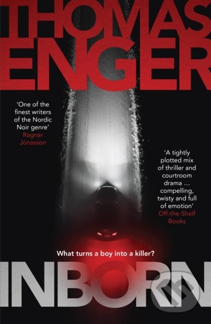 Kniha: Inborn (Thomas Enger). Orenda Books, 2019