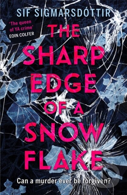 Levně The Sharp Edge of a Snowflake - Sif Sigmarsdottir - kniha z kategorie Pre deti a mládež