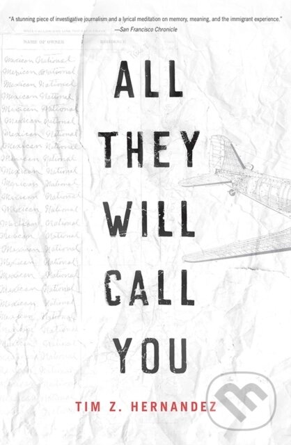 Levně All They Will Call You - Tim Z. Hernandez - kniha z kategorie Beletria