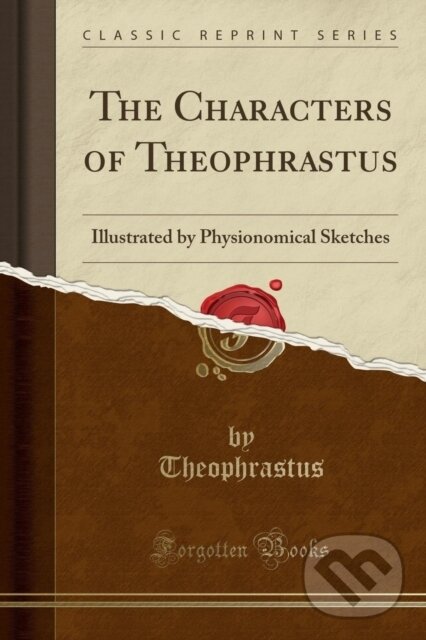 Levně Characters Of Theophrastus - Theophrastus Theophrastus - kniha z kategorie Škola fotografie
