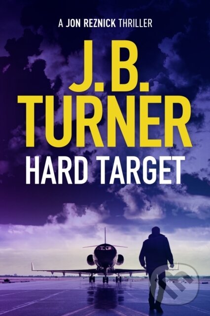Levně Hard Target - J. B. Turner - kniha z kategorie Beletria