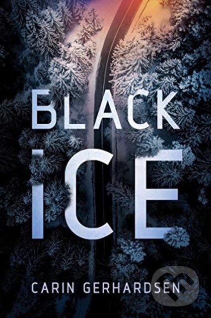 Levně Black Ice - Carin Gerhardsen - kniha z kategorie Beletria