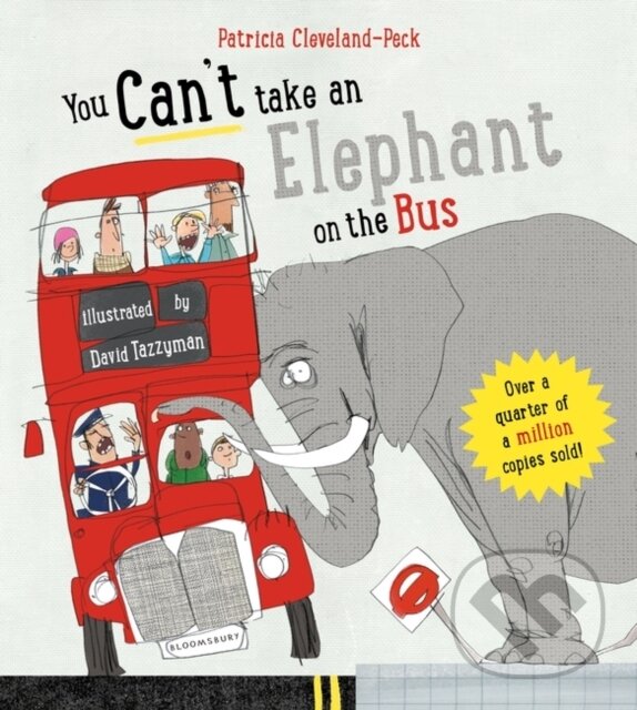 Levně You Can't Take An Elephant On the Bus - Patricia Cleveland-Peck - kniha z kategorie Pre deti a mládež