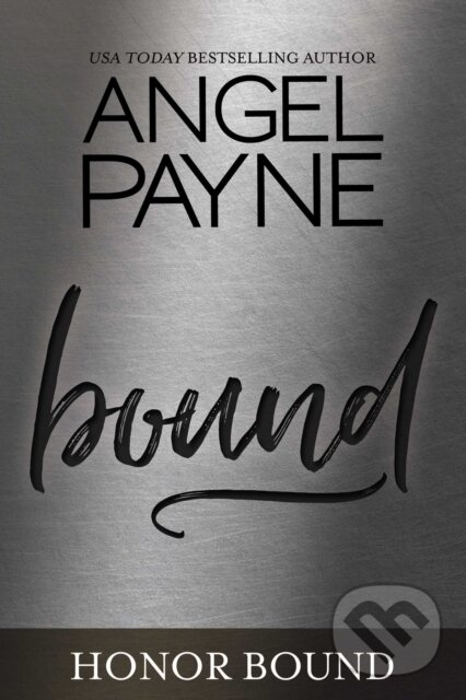 Levně Bound - Angel Payne - kniha z kategorie Romantika