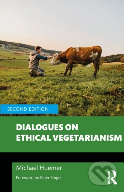 Levně Dialogues on Ethical Vegetarianism - Michael Huemer - kniha z kategorie Biológia