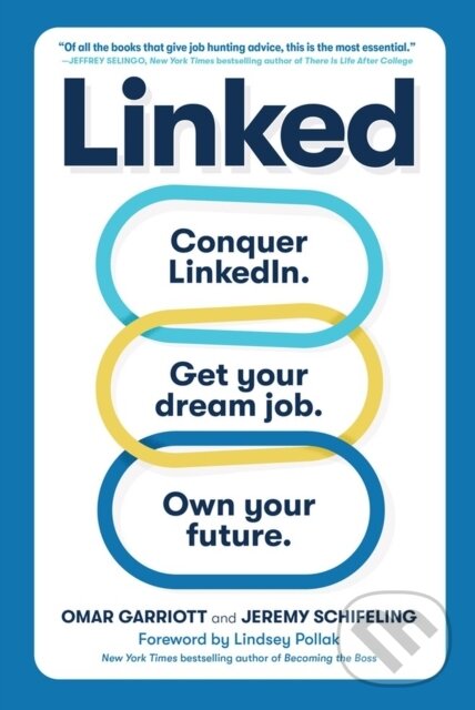 Levně Linked (Conquer LinkedIn. Get Your Dream Job. Own Your Future.) - kniha z kategorie Pedagogika