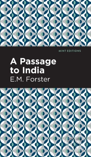 Kniha: A Passage to India (E. M. Forster). , 2021