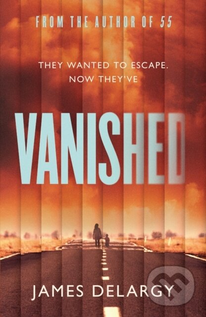 Kniha: Vanished (James Delargy). Simon & Schuster, 2021