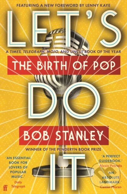 Levně Let's Do It (The Birth of Pop) - Mr Bob Stanley - kniha z kategorie Hudba