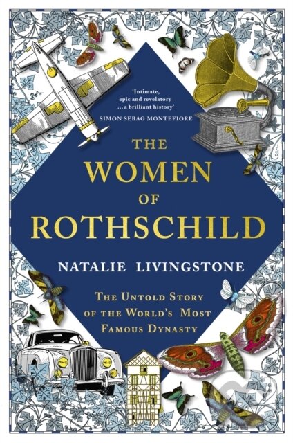 Levně The Women of Rothschild (The Untold Story of the World's Most Famous Dynasty) - kniha z kategorie Beletria