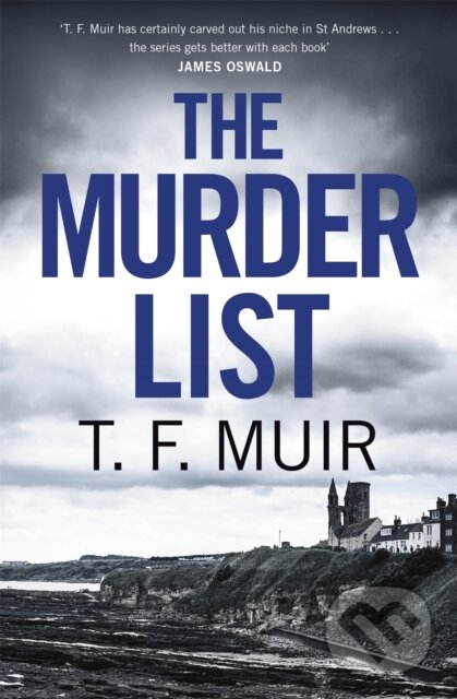 Levně The Murder List - T.F. Muir - kniha z kategorie Detektívky, trilery a horory