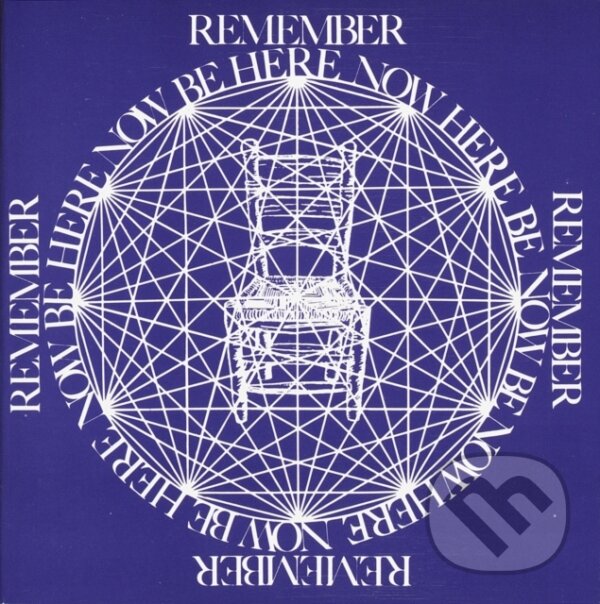 Levně Be Here Now - Ram Dass - kniha z kategorie Spiritualita