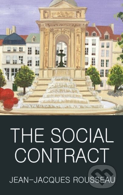 Levně The Social Contract - Jean-Jaques Rousseau - kniha z kategorie Filozofia