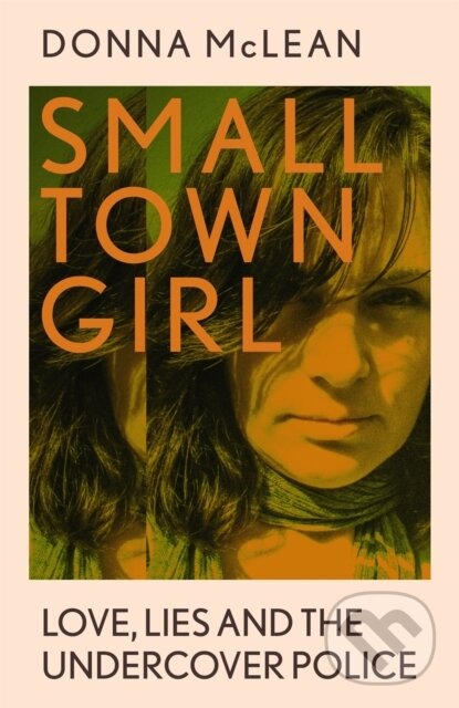 Kniha: Small Town Girl (Donna McLean). Coronet, 2022