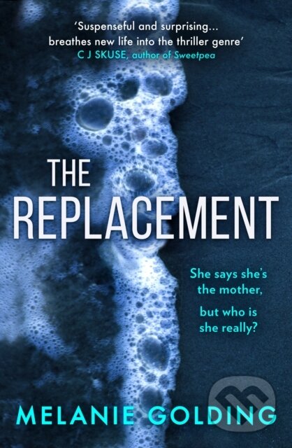 Levně The Replacement - Melanie Golding - kniha z kategorie Thrillery