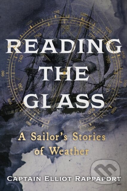 Kniha: Reading the Glass (Elliot Rappaport). Sceptre, 2023