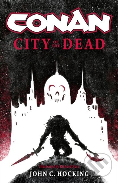 Levně Conan: City of the Dead - John C. Hocking - kniha z kategorie Beletria