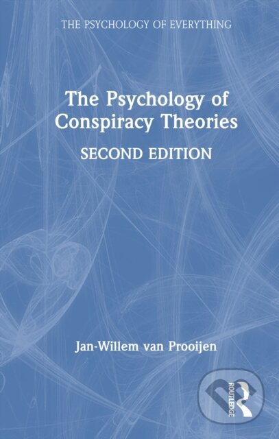 Levně The Psychology of Conspiracy Theories - Jan-Willem van Prooijen - kniha z kategorie Psychológia
