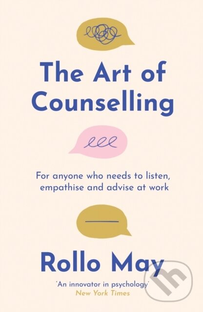 Levně The Art of Counselling (For anyone who needs to listen, support and advise at work) - kniha z kategorie Sociológia
