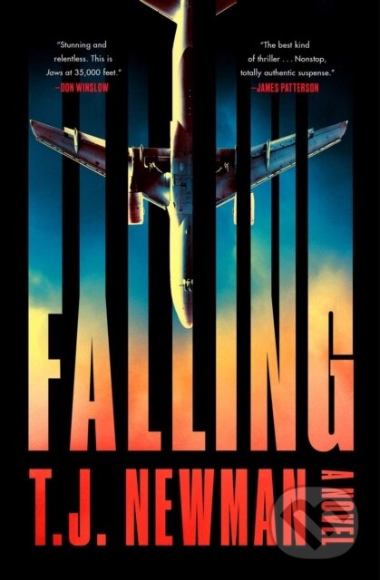 Kniha: Falling (T. J. Newman). , 2021