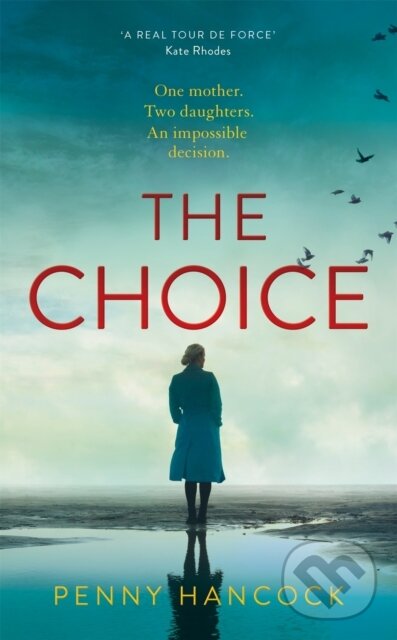 Levně The Choice - Hancock Penny - kniha z kategorie Beletria