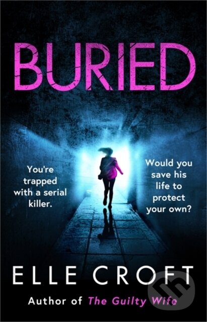 Kniha: Buried (Elle Croft). Orion, 2022