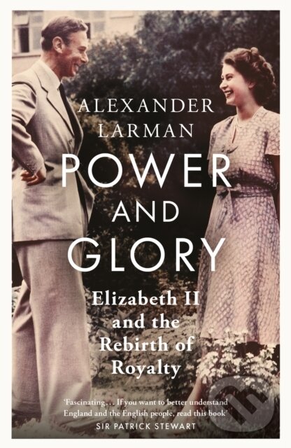 Levně Power and Glory - As seen on Channel 4’s Edward vs George - kniha z kategorie Životopisy, reportáže a myšlienky