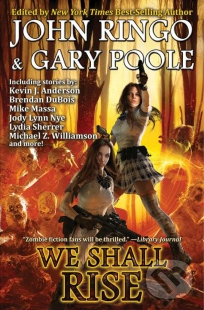 Kniha: We Shall Rise (Gary Poole a John Ringo). , 2022