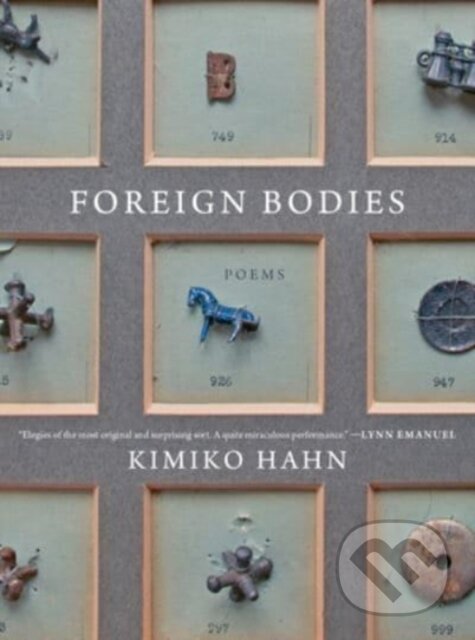 Kniha: Foreign Bodies (Kimiko Hahn). WW Norton & Co, 2022