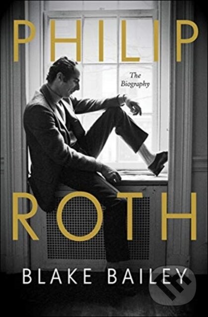 Levně Philip Roth - The Biography - Blake Bailey - kniha z kategorie História